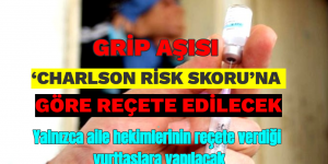 Grip aşısı yalnızca aile hekimlerinin reçete verdiği yurttaşlara yapılacak!