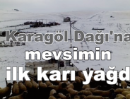 BÖLGEMİZ YÜKSEKLERİNE MEVSİMİN İLK YARI YAĞDI