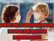 GRİP VE KORONAVİRÜSE KARŞI EN BÜYÜK KORUYUCU!