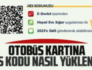 OTOBÜS KARTINA HES KODU NASIL YÜKLENİR?