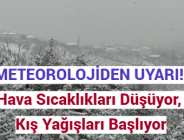 METEOROLLOJİDEN UYARI! Hava Sıcaklıkları Düşüyor, Kış Yağışları Başlıyor