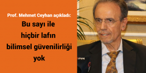 Prof. Mehmet Ceyhan’dan aşı açıklaması: Bu sayı ile hiçbir lafın bilimsel güvenilirliği yok