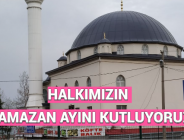 HALKIMIZIN RAMAZAN AYINI KUTLUYORUZ