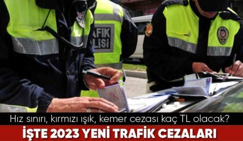 2023 TRAFİK CEZALARI BELLİ OLDU |  Emniyet şeridini ihlal eden yandı! Hız sınırı, kırmızı ışık, kemer cezası…