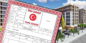 81 İLDE TAPU İÇİN BİR DEVİR KAPANDI | Ev ve arsa sahipleri dikkat!